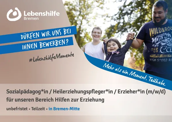   Sozialpädagog*in / Heilerziehungspfleger*in / Erzieher*in (m/w/d)  für unseren Bereich Hilfen zur Erziehung in Bremen-Mitte 