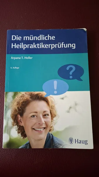 Die mündliche Heilpraktikerprüfung 