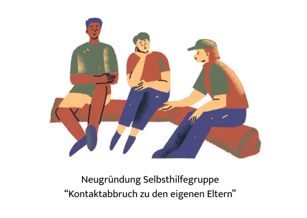 SHG Neugründung "Kontaktabbruch"